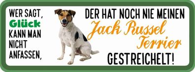 Holzschild 27x10 cm - Jack Russel Terrier Hund gestreichelt