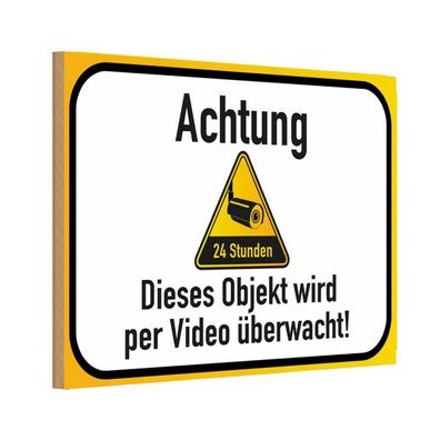 Holzschild 18x12 cm - Achtung Objekt videoüberwacht