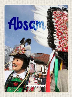 Blechschild 30x40 cm - Absam Österreich Karneval Umzug Tirol