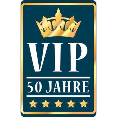 Blechschild 18x12 cm - VIP 50 Jahre (blau/ weiß)