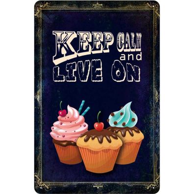 Blechschild 20x30 cm - Cupcake Keep Calm and live on