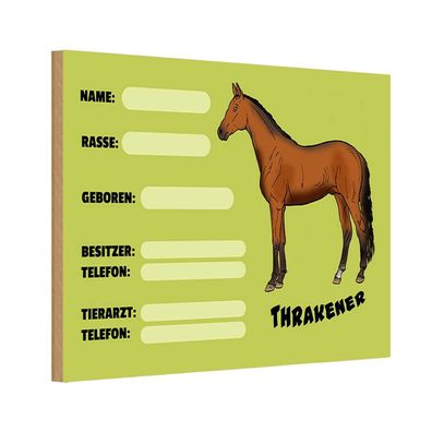 Holzschild 18x12 cm - Pferd Thrakener Name Besitzer Rasse
