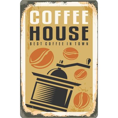 Blechschild 30x40 cm - Kaffee Coffee House best in town