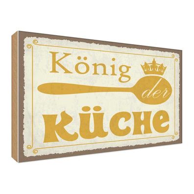 Holzschild 30x40 cm - König der Küche Krone Geschenk