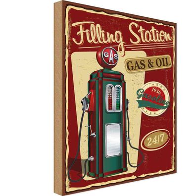 Holzschild 30x40 cm - Gasoline filling station gas 24/7