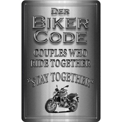 Blechschild Wandschild Metallschild 18x12 cm - Motorrad Biker Code stay ride together
