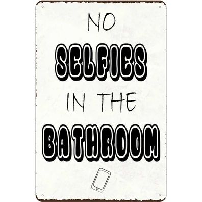 vianmo Blechschild 18x12 cm gewölbt Warnung No Selfies in the Bathroom
