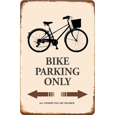 Blechschild 18x12 cm - Bike parking only Fahrrad parken