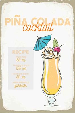 Holzschild 20x30 cm - Pina Colada Cocktail Recipe