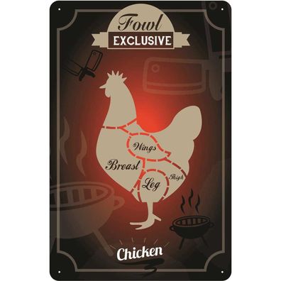 Blechschild 20x30 cm - Fleisch Fowl exklusive chicken