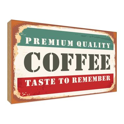 vianmo Holzschild 30x40 cm Dekoration Premium Quality Coffee Kaffee