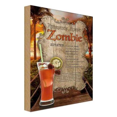 Holzschild 20x30 cm - Rezept Zombie Zutaten Rum Grenadine