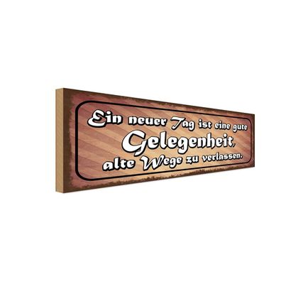 vianmo Holzschild 27x10 cm Dekoration neuer Tag alte Wege verlassen