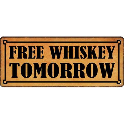 vianmo Blechschild 27x10 cm gewölbt Essen Trinken free whiskey tomorrow