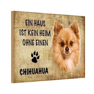 Holzschild 18x12 cm - Chihuahua Hund ohne kein Heim