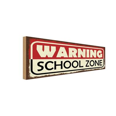 vianmo Holzschild 27x10 cm Warnung Warning school Zone Schule