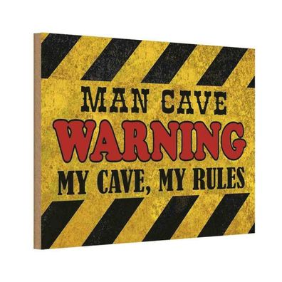 Holzschild 18x12 cm - man cave warning my cave rules