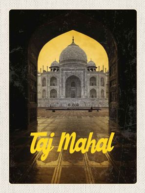 Blechschild 30x40 cm - Indien Islam Taj Mahal Kultur Religiön