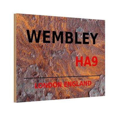 vianmo Holzschild 18x12 cm England England Wembley HA9 rust