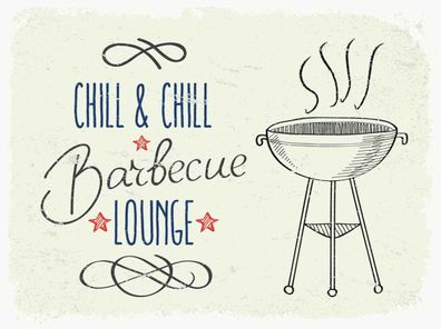 Holzschild 30x40 cm - Chill & Chill Barbecue Lounge weiß