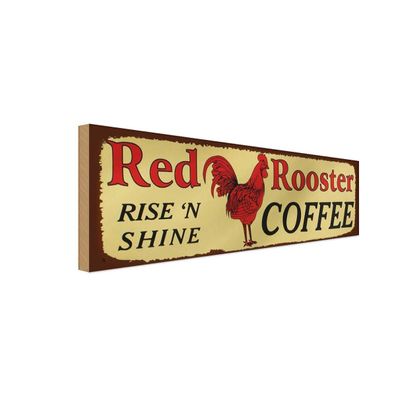 Holzschild 27x10 cm - Red Rooster rise`n shine COFFEE