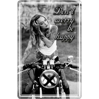 Blechschild 20x30 cm - Motorrad Bike Girl don´t worry happy