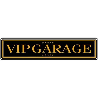 Blechschild 46x10 cm - VIP Garage
