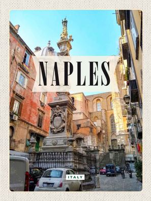 Blechschild 30x40 cm - Naples Italy Neapel Italien Architektur