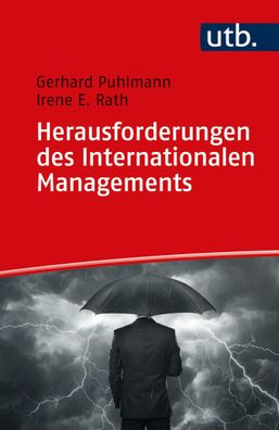 Herausforderungen des Internationalen Managements Puhlmann, Gerhar