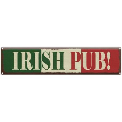 Blechschild 46x10 cm - Irish Pub Kneipe Alkohol