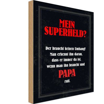 Holzschild 18x12 cm - Mein Superheld Papa