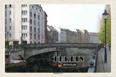 Blechschild 20x30 cm - Berlin Deutschland Märkisches Ufer