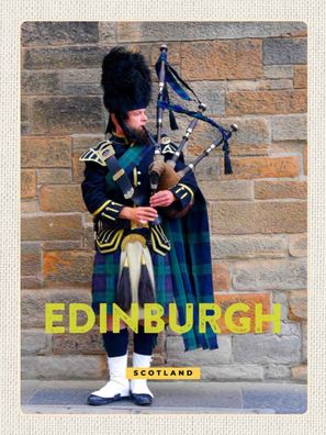 Blechschild 30x40 cm - Edinburgh Scotland Dudelsack Mann
