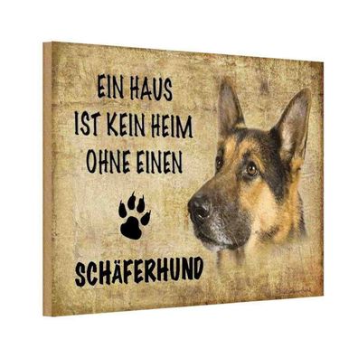 Holzschild 18x12 cm - Schäferhund Hund ohne kein Heim