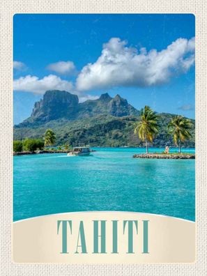 Holzschild 30x40 cm - Tahiti Amerika Insel Blaues Meer Natur