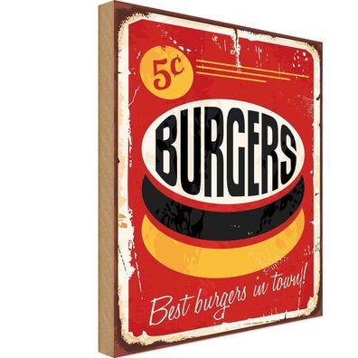 Holzschild 30x40 cm - burgers best in town Fast food