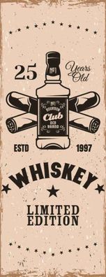 Holzschild 27x10 cm - Whiskey 25 years Limited Edition