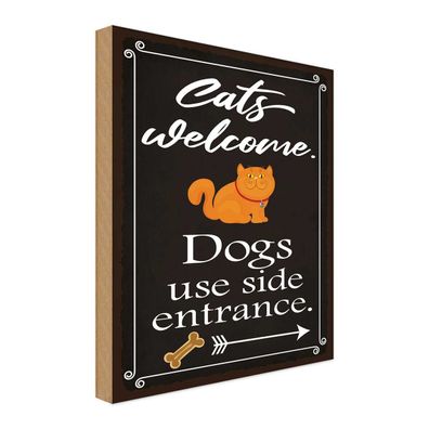 vianmo Holzschild 18x12 cm Tier Cats welcome Dogs use side