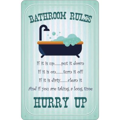 Blechschild 18x12 cm - Bathroom Rules if it is up put