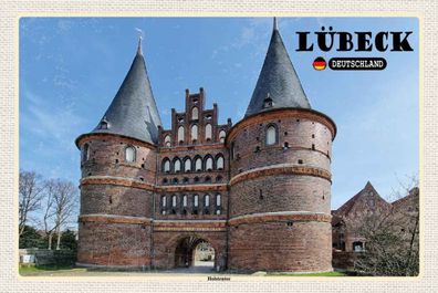 Blechschild 20x30 cm - Lübeck Deutschland Holstentor
