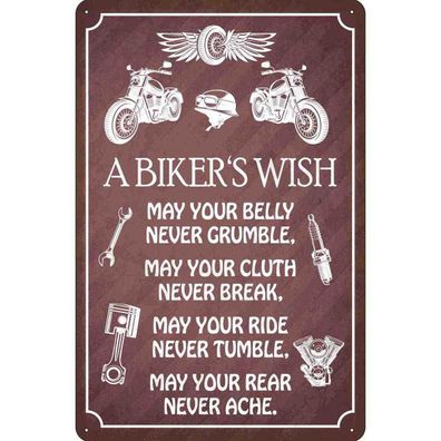 Blechschild 30x40 cm - biker`s Wish never crumble break