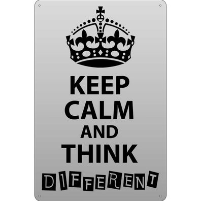 Blechschild 30x40 cm - Keep Calm think different