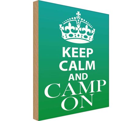 Holzschild 20x30 cm - Keep Calm and camp on Camping