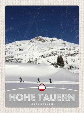 Blechschild 30x40 cm - Hohe Tauern Skitour Wanderung Schnee