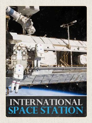 Blechschild 30x40 cm - Weltraum International Space Station