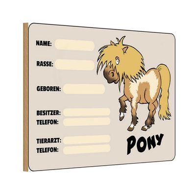 Holzschild 18x12 cm - Pony Tiere Name Rasse Besitzer geboren