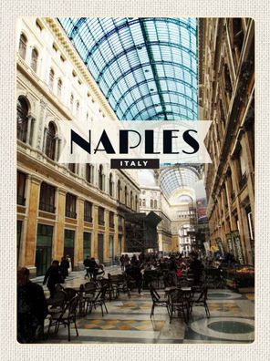 Blechschild 20x30 cm - Naples Italy Neapel Galleria