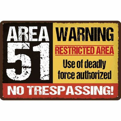 Blechschild 30x40 cm - area 51 warning restrictes area