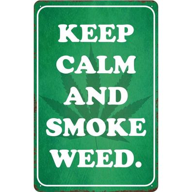 Blechschild 18x12 cm - Keep Calm and smoke weed