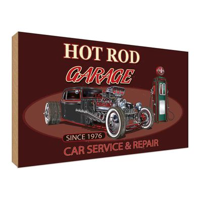 Holzschild 30x40 cm - hot rod Garage car service repair